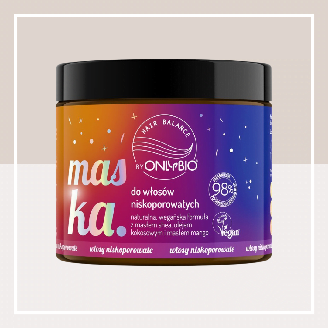 OnlyBio - Hair Balance - Maska do Włosów Niskoporowatych - 400ml