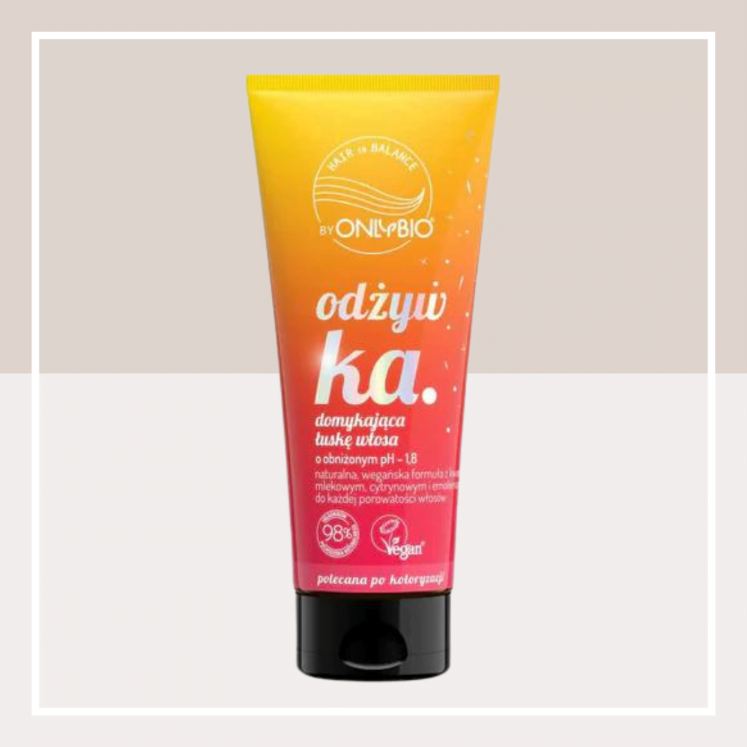 OnlyBio Hair Balance - Odżywka Domykająca Łuskę Włosa